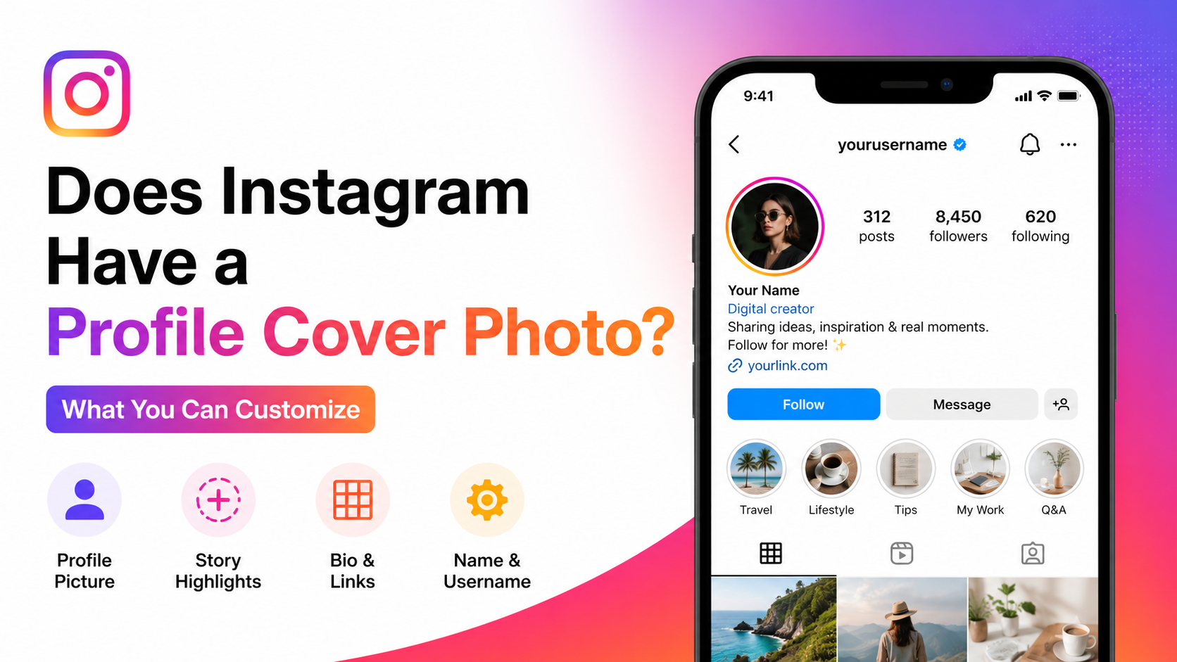 Does Instagram Have a Profile Cover Photo? What You Can Customize