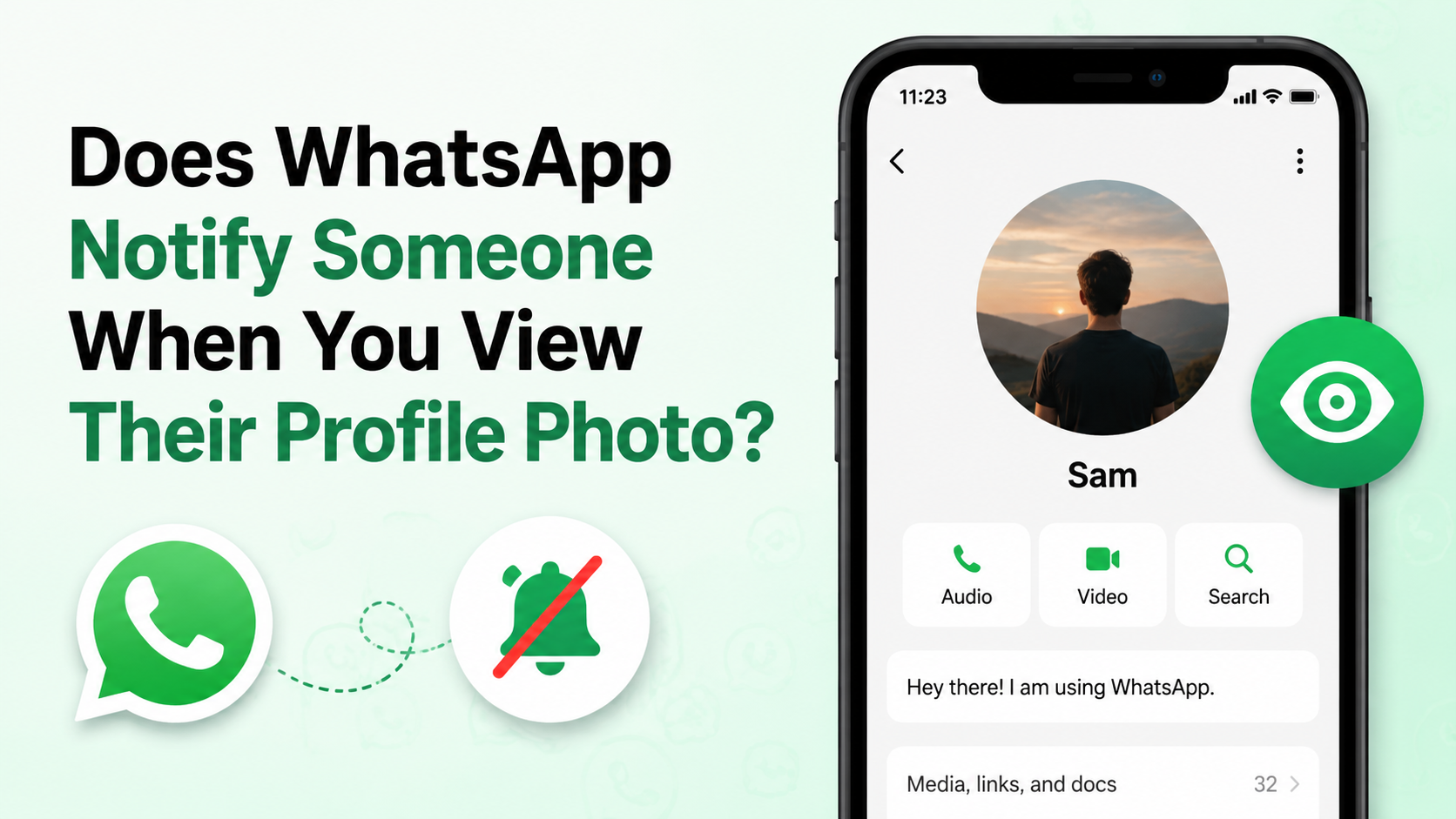 Does WhatsApp Notify Someone When You View Their Profile Photo?