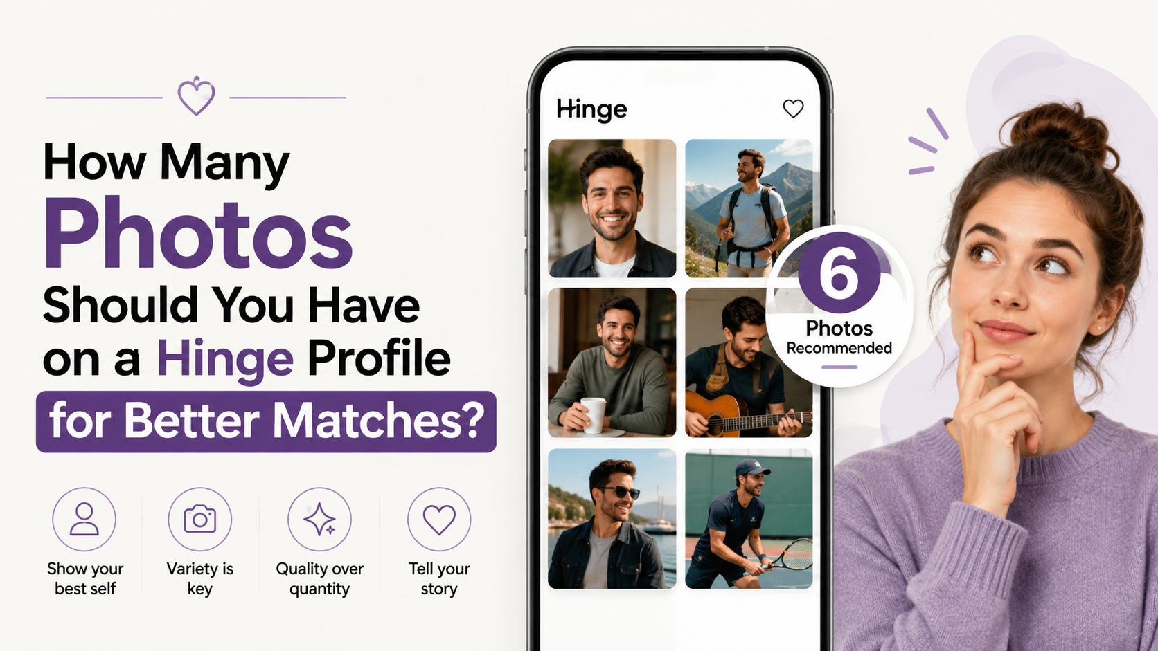 How Many Photos Should You Have on a Hinge Profile for Better Matches?