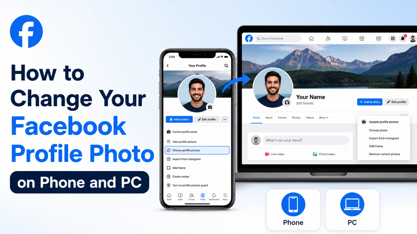 How to Change Your Facebook Profile Photo on Phone and PC