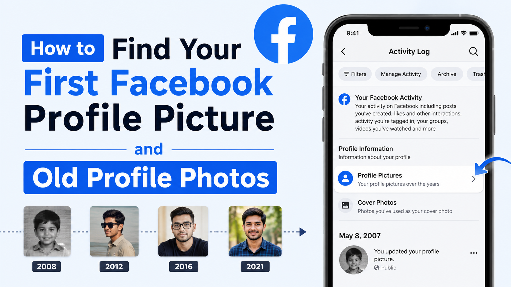 How to Find Your First Facebook Profile Picture and Old Profile Photos
