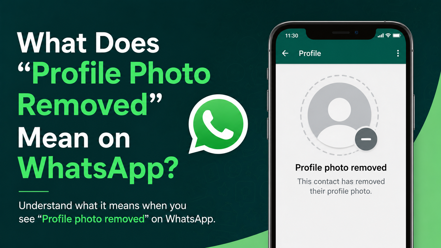 What Does “Profile Photo Removed” Mean on WhatsApp?