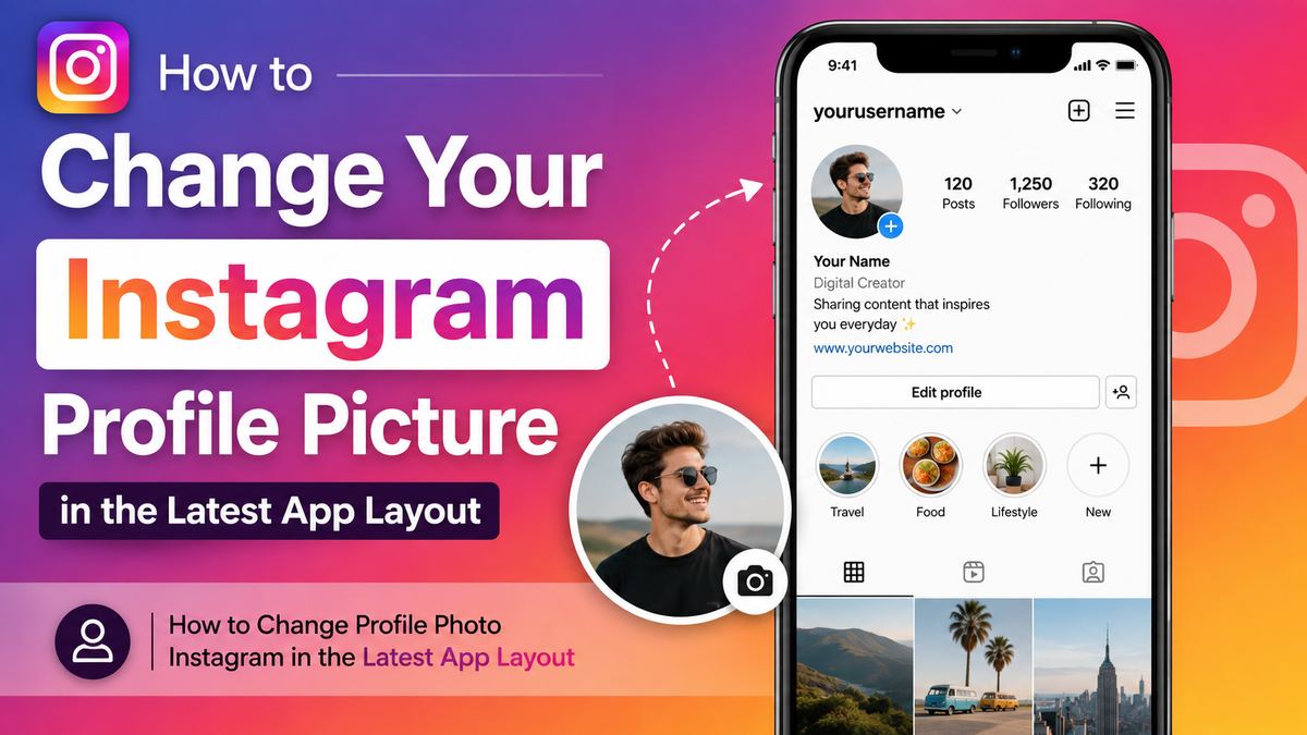 How to Change Profile Photo Instagram in the Latest App Layout