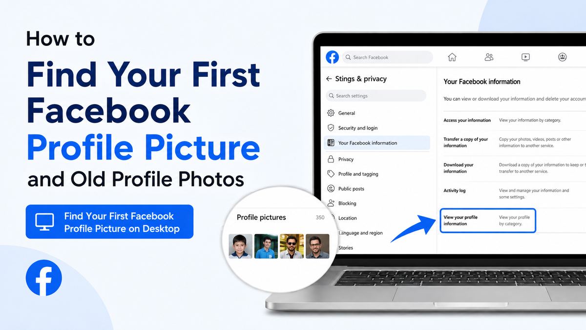 Find Your First Facebook Profile Picture on Desktop