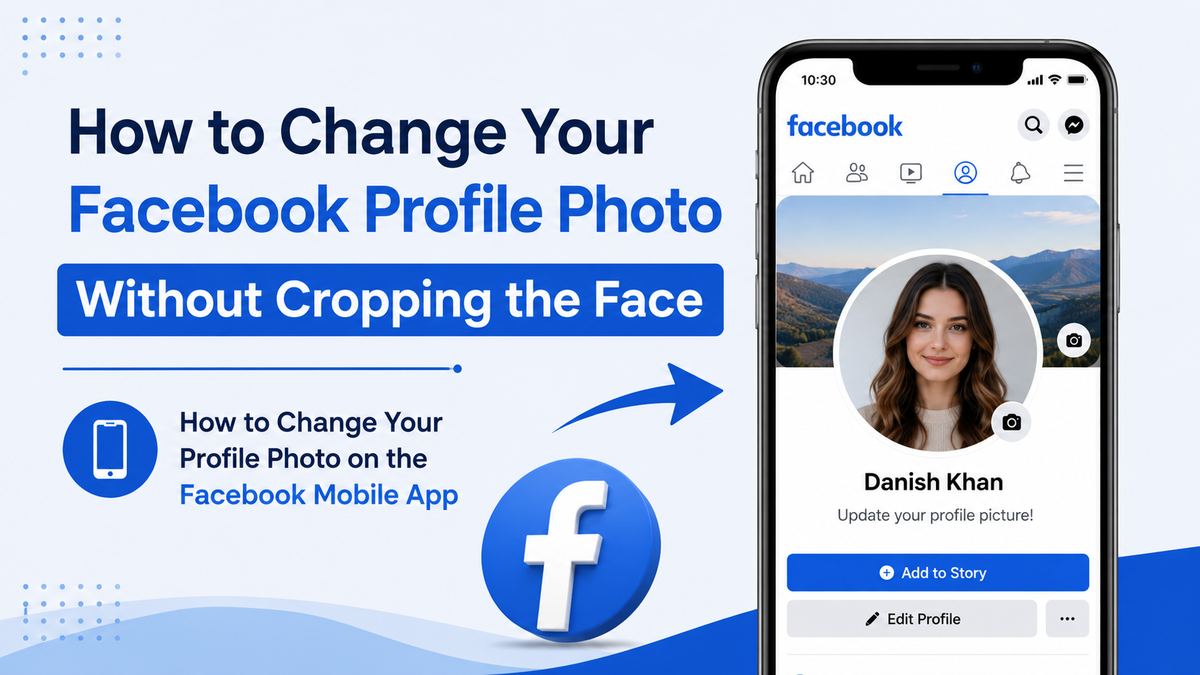 How to Change Your Profile Photo on the Facebook Mobile App