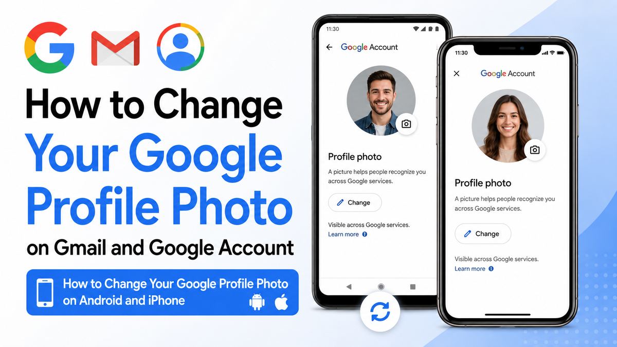 How to Change Your Google Profile Photo on Android and iPhone